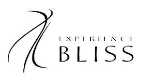 EXPERIENCE BLISS