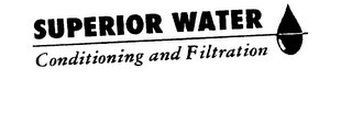 SUPERIOR WATER CONDITIONING AND FILTRATION