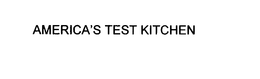 AMERICA'S TEST KITCHEN