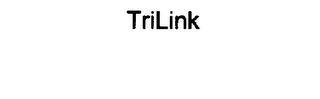 TRILINK