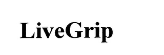 LIVEGRIP