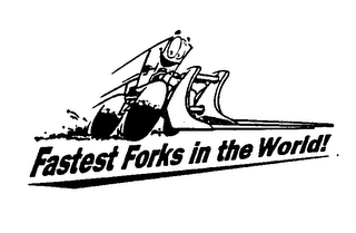 FASTEST FORKS IN THE WORLD!