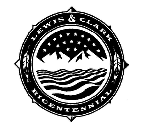 LEWIS & CLARK BICENTENNIAL