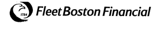 1784 FLEET BOSTON FINANCIAL