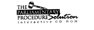 THE PARLIAMENTARY PROCEDURE SOLUTION INTERACTIVE CD-ROM