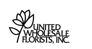 UNITED WHOLESALE FLORISTS, INC.