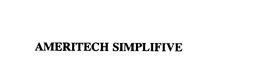 AMERITECH SIMPLIFIVE