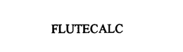 FLUTECALC