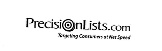 PRECISIONLISTS.COM TARGETING CONSUMERS AT NET SPEED