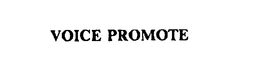 VOICE PROMOTE