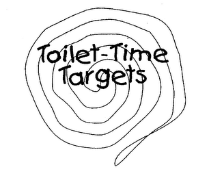 TOILET-TIME TARGETS