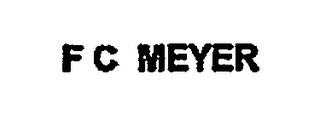 F C MEYER