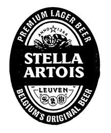 STELLA ARTOIS PREMIUM LAGER BEER BELGIUM 'S ORIGINAL BEER ANNO 1366 LEUVEN