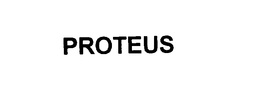 PROTEUS