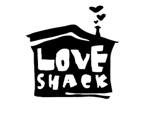 LOVE SHACK