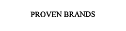 PROVEN BRANDS