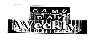 GAME DAY WEEKLY