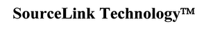 SOURCELINK TECHNOLOGY