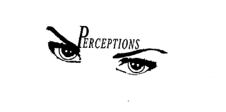 PERCEPTIONS