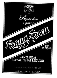 2520 SANG SOM 1977 SANG SOM SUPERIOR 5 YEARS SANG SOM ROYAL THAI LIQUOR 0.75L 80 PROOF DISTILLED. BLENDED. AGED AND BOTTLED UNDER THAI GOVERNMENT SUPERVISION