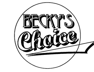 BECKY'S CHOICE