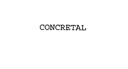 CONCRETAL