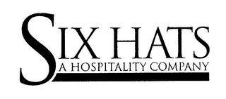 SIX HATS A HOSPITALITY COMPANY