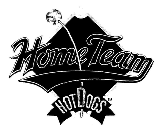 HOME TEAM HOT DOGS