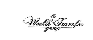 THE WEALTH TRANSFER GROUP