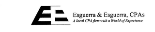 E E ESGUERRA & ESGUERRA, CPAS A LOCAL CPA FIRM WITH A WORLD OF EXPERIENCE