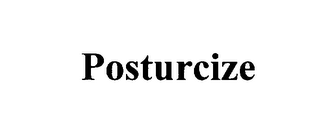 POSTURCIZE