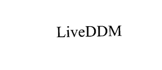 LIVEDDM