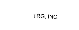 TRG, INC.