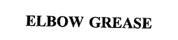 ELBOW GREASE