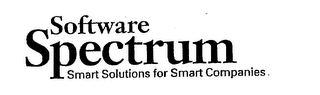 SOFTWARE SPECTRUM SMART SOLUTIONS FOR SMART COMPANIES