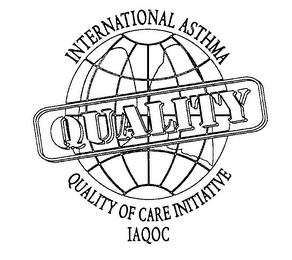 QUALITY INTERNATIONAL ASTHMA QUALITY OF CARE INITIATIVE IAQOC