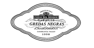 GREDAS NEGRAS CHARDONAY PRODUCE OF CHILE CASAS DEL BOSQUE OAK AGED CASABLANCA VALLEY 1998