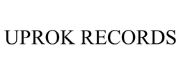 UPROK RECORDS