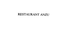 RESTAURANT ANZU