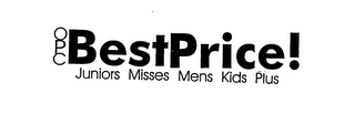 OPC BEST PRICE! JUNIORS MISSES MENS KIDS PLUS