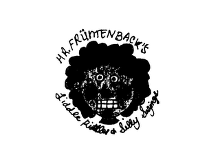 MR. FRUNTENBACK'S LIDDLE RITTLES & SILLY SAYINGS