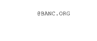 @BANC.ORG