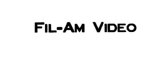 FIL-AM VIDEO