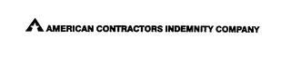 AMERICAN CONTRACTORS INDEMNITY COMPANY