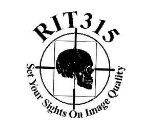 RIT 315 SET YOUR SIGHTS ON IMAGE QUALITY