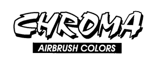 CHROMA AIRBRUSH COLORS