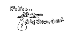 K2'S IT'S A . . . BABY SHOWER GAME!
