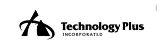 TECHNOLOGY PLUS INCORPORATED