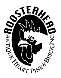 ROOSTERHEAD ANTIQUE HEART PINE & BRICK,INC.