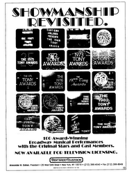 SHOWMANSHIP REVISITED. AIRLINES PRESENTS THE 1967 TONY AWARDS EASTERN AIRLINES PRESENTS THE 1968 TONY AWARDS THE 1969 TONY AWARDS 1970 TONY AWARDS 25 THE 1971 TONY AWARDS 1972 TONY AWARDS 1973 TONY AWARDS 1974 TONY AWARDS THE 1975 TONY AWARDS THE 1976 TONY AWARDS THE 1977 TONY AWARDS 1978 TONY AWARDS 1979 TONY AWARDS 1980 TONY AWARDS THE 1981 TONY AWARDS THE 1982 TONY AWARDS THE 1983 TONY AWARDS 1984 TONY AWARDS SNUBERT THEATRE A CHORUS LINE THE 1985 TONY AWARDS THE 1986 TONY AWARDS 100 AWARD-WINNING BROADWAY MUSICAL PERFORMANCES WITH THE ORIGINAL STARS AND CAST MEMBERS. NOW AVAILABLE FOR TELEVISION LICENSING. BENTWOOD TELEVISION